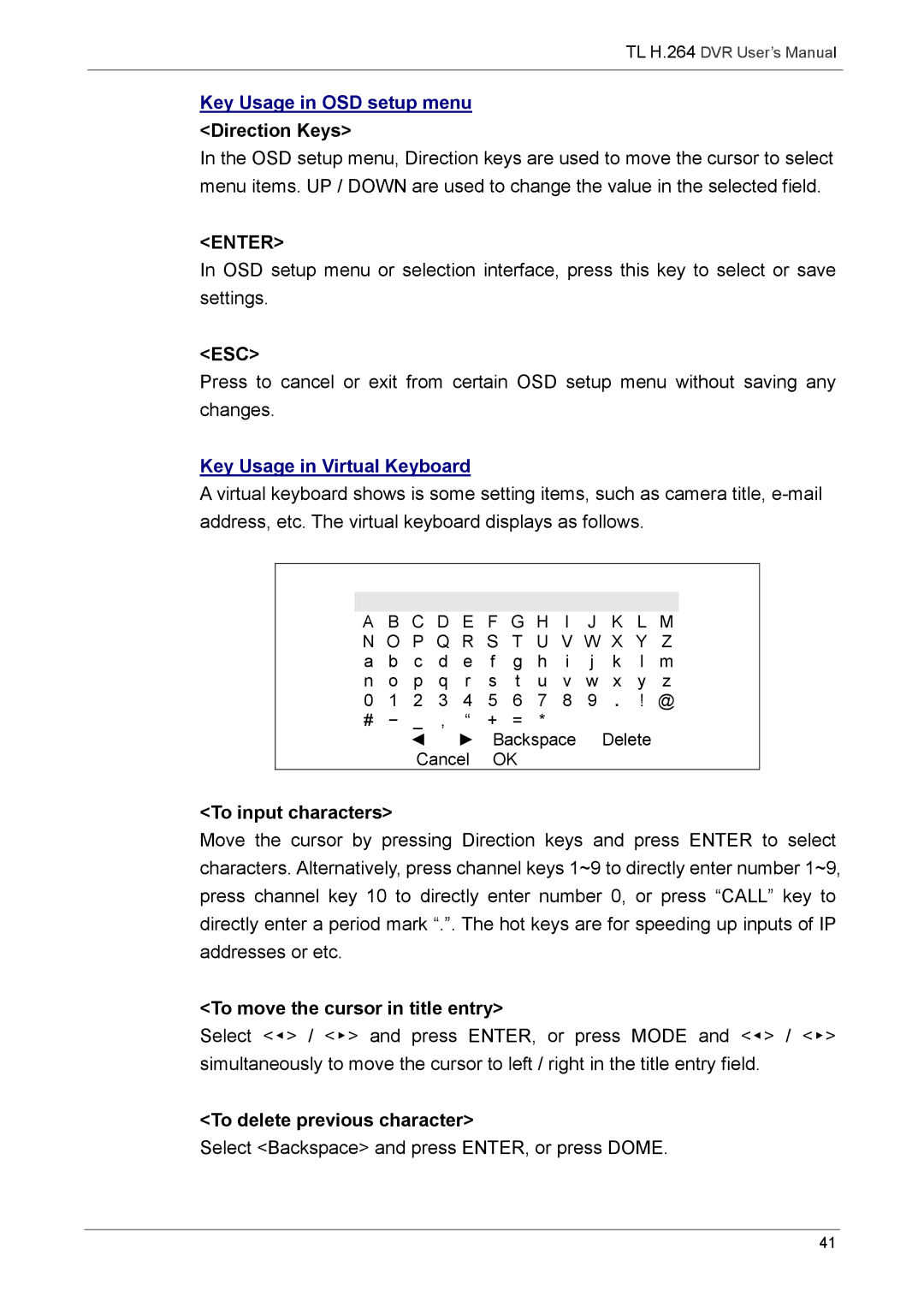 Speco Technologies 8TL, 16TL manual Key Usage in OSD setup menu Direction Keys, Key Usage in Virtual Keyboard 