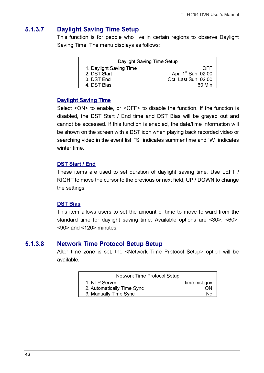 Speco Technologies 16TL, 8TL manual Daylight Saving Time Setup, Network Time Protocol Setup Setup, DST Start / End, DST Bias 