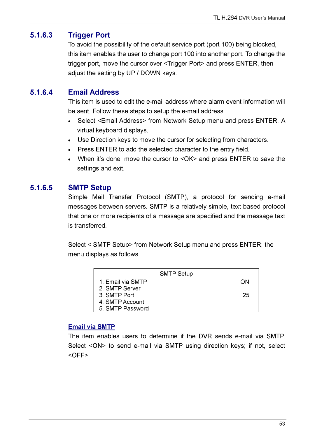 Speco Technologies 8TL, 16TL manual Trigger Port, Email Address, Smtp Setup, Email via Smtp 