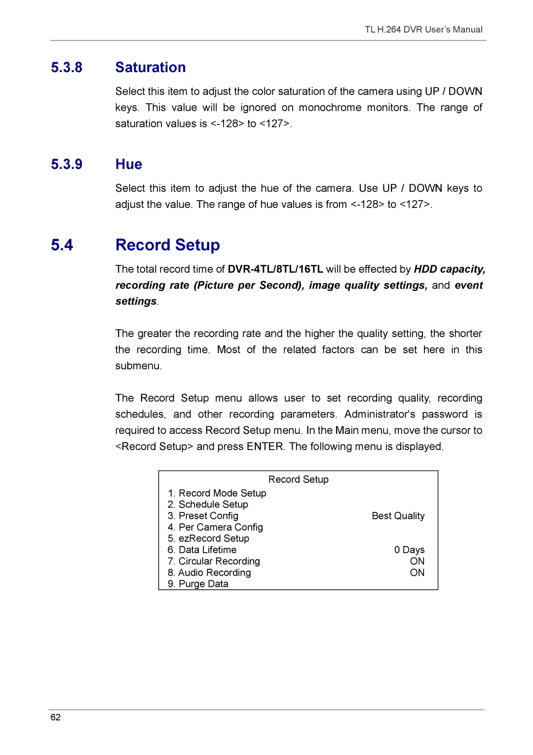 Speco Technologies 16TL, 8TL manual Record Setup, Saturation, 9 Hue 