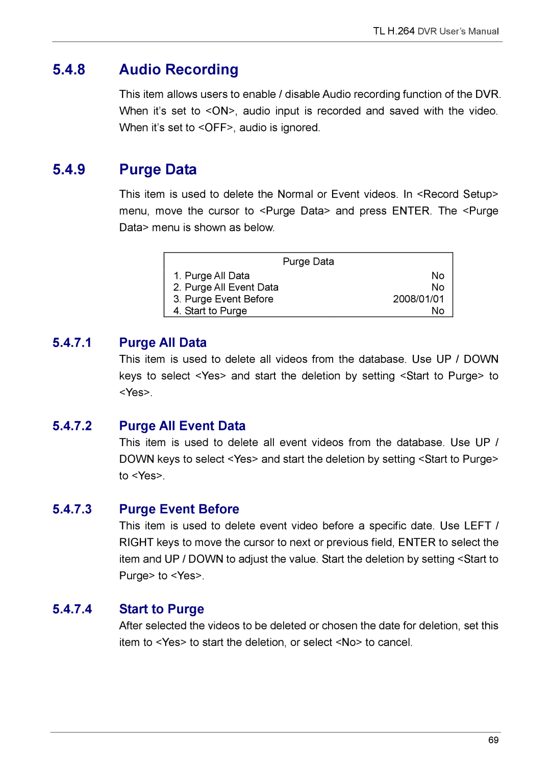 Speco Technologies 8TL, 16TL manual Audio Recording, Purge Data 