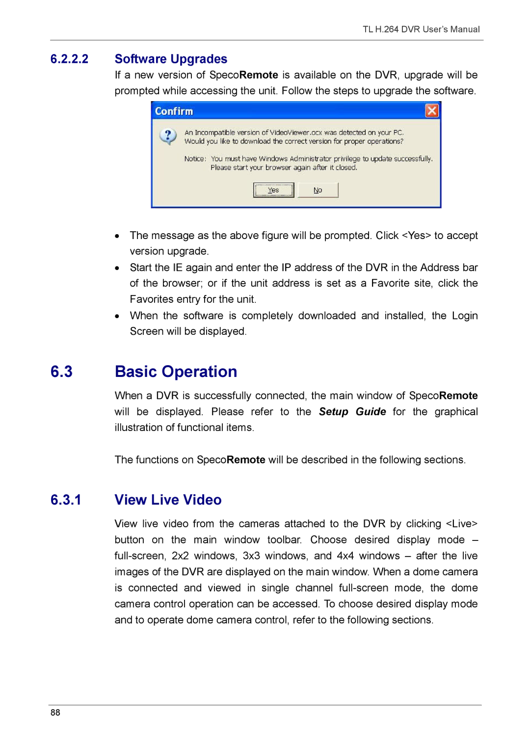 Speco Technologies 16TL, 8TL manual Basic Operation, View Live Video, Software Upgrades 