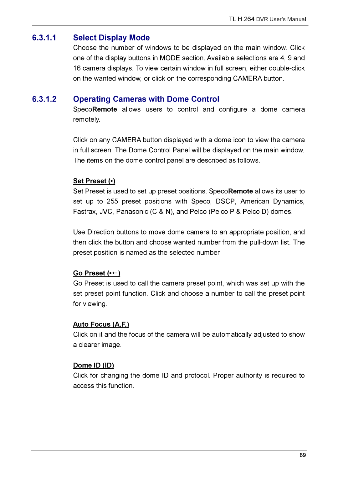 Speco Technologies 8TL, 16TL manual Select Display Mode, Operating Cameras with Dome Control 