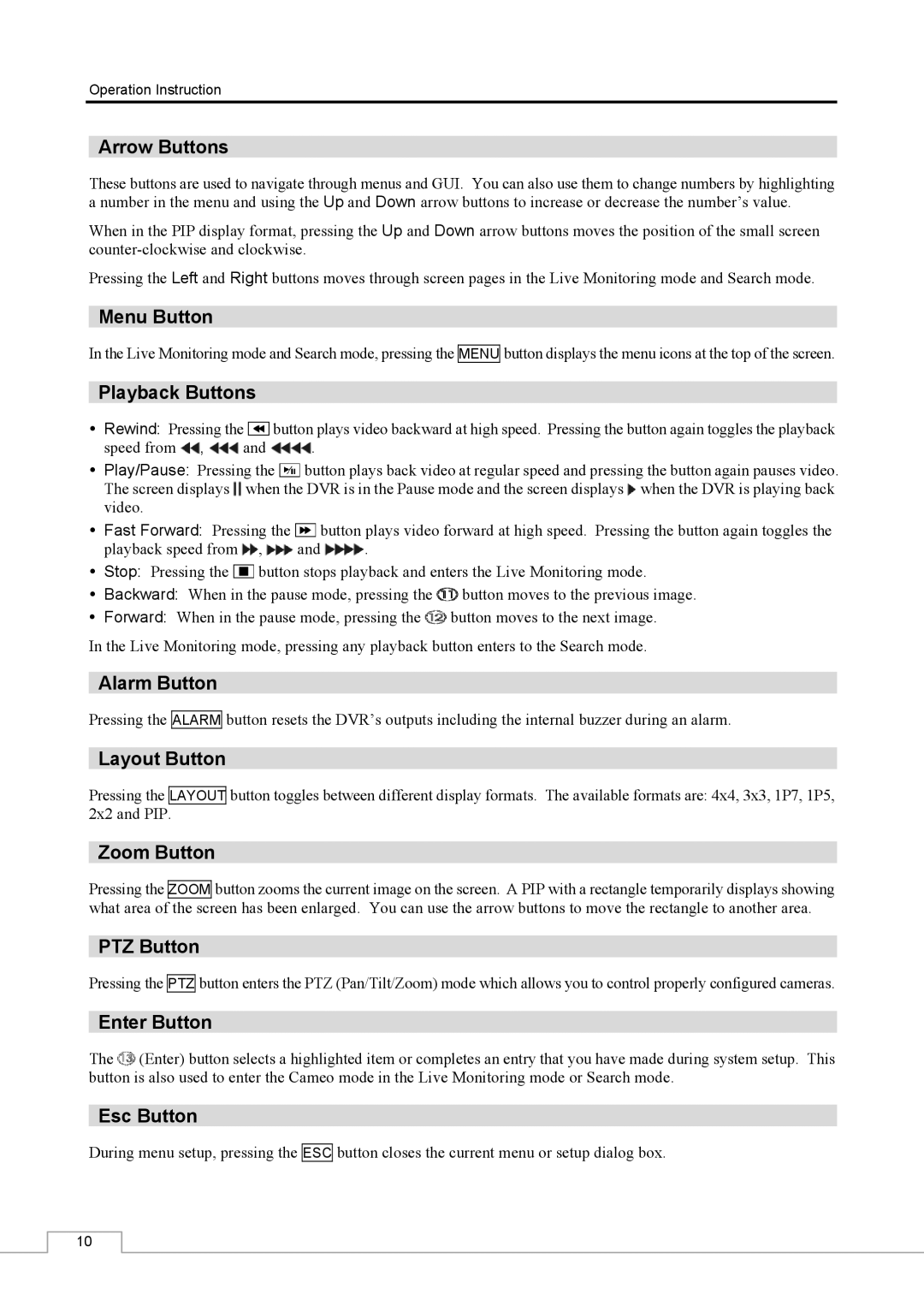 Speco Technologies CS16 manual Playback Buttons, Alarm Button, Layout Button, Zoom Button, PTZ Button, Enter Button 
