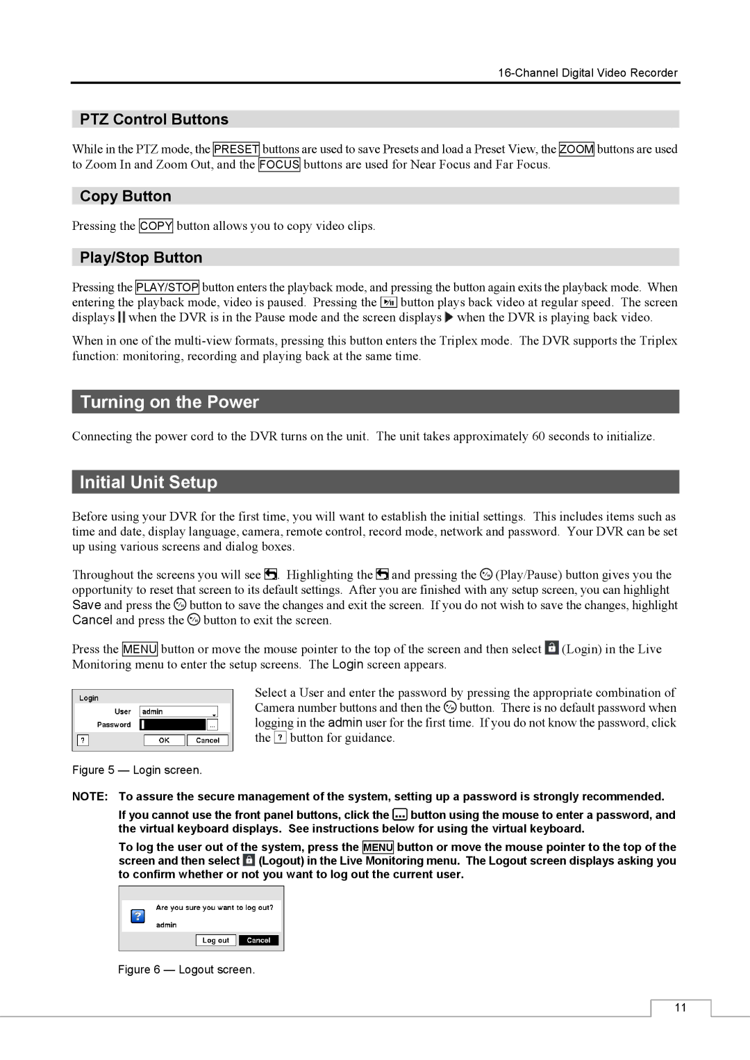 Speco Technologies CS16 manual Turning on the Power, Initial Unit Setup, PTZ Control Buttons 