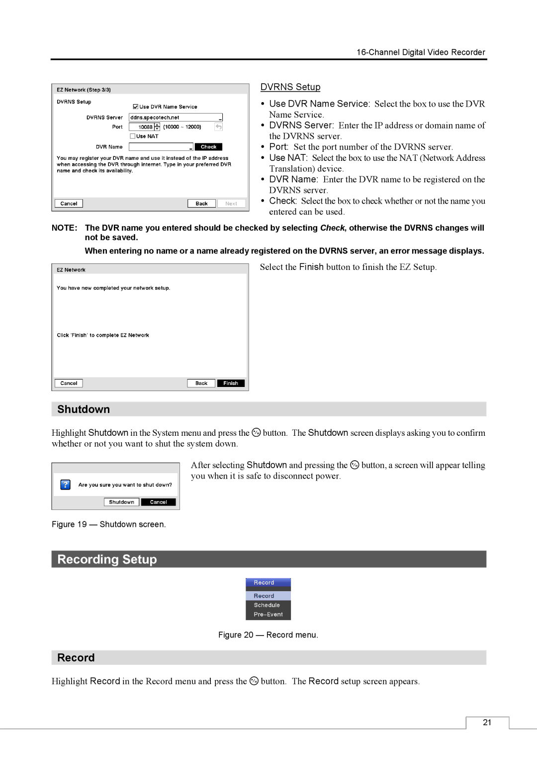 Speco Technologies CS16 manual Recording Setup, Shutdown 