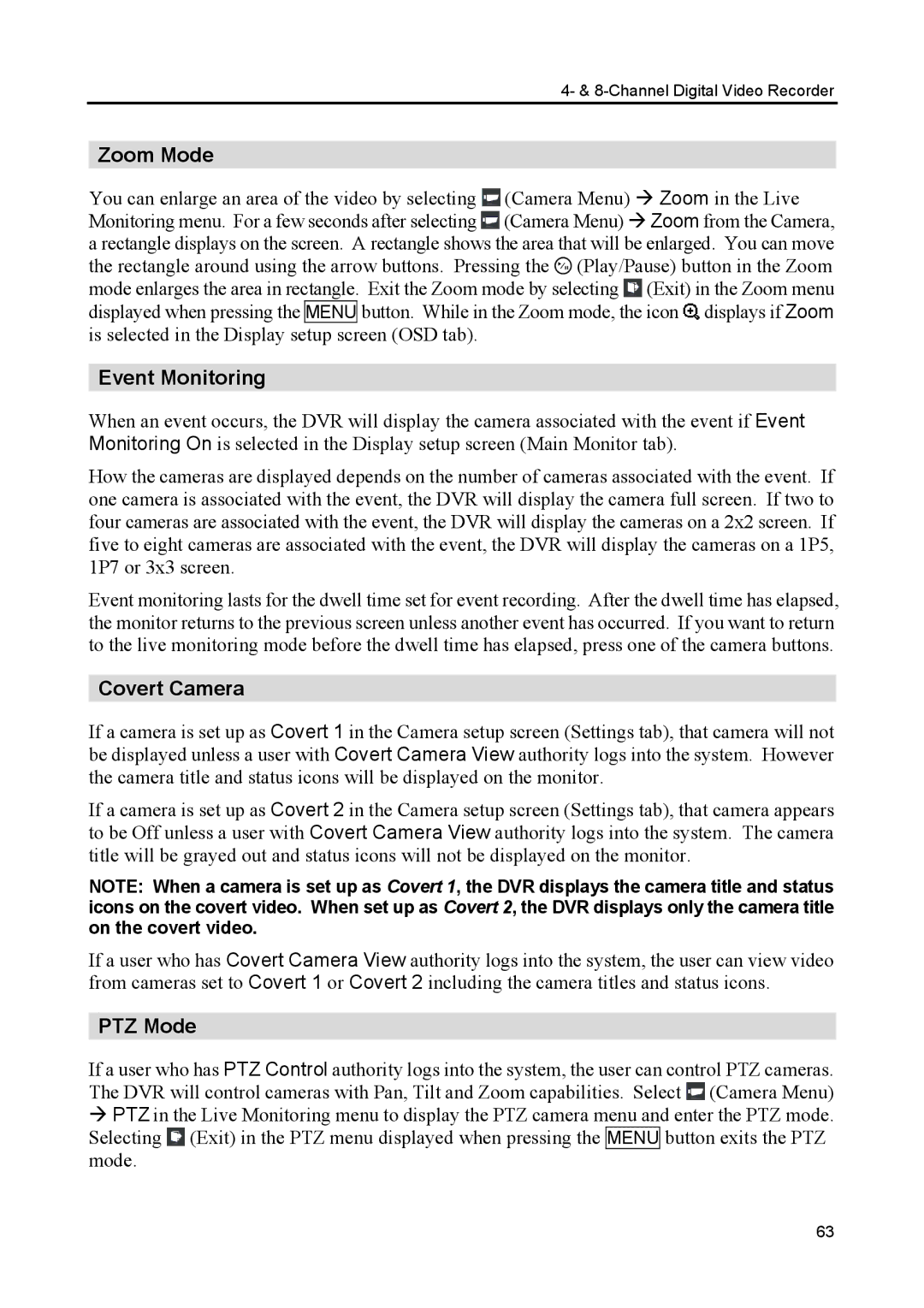 Speco Technologies CS4, CS8 manual Zoom Mode, Event Monitoring, Covert Camera, PTZ Mode 