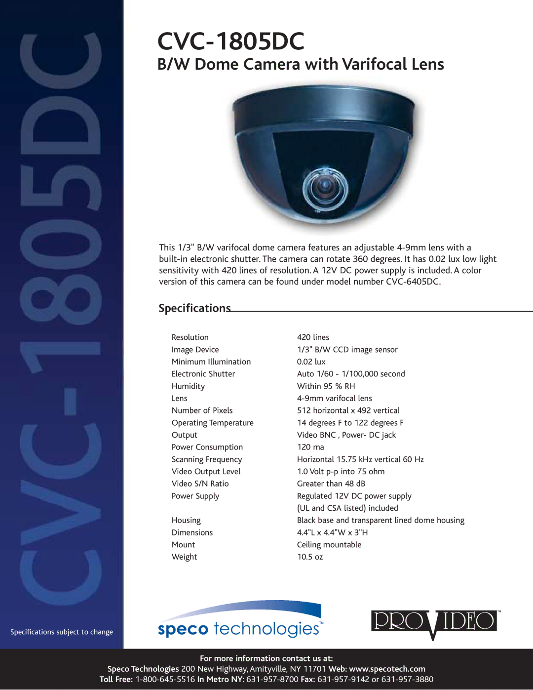 Speco Technologies CVC-1805DC specifications Dome Camera with Varifocal Lens, Specifications 