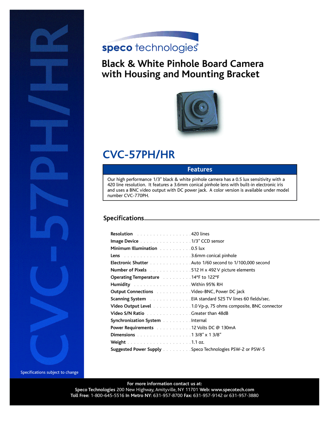 Speco Technologies CVC-57PH/HR specifications Features, Specifications 