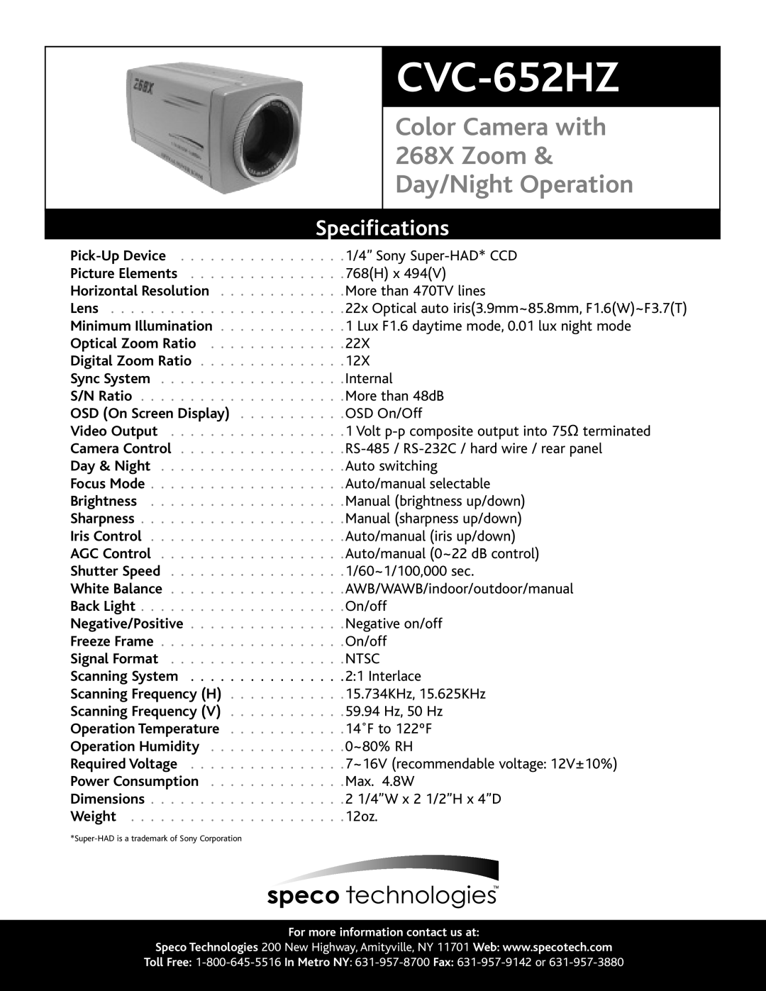 Speco Technologies CVC-652HZ specifications Color Camera with 268X Zoom & Day/Night Operation, Specifications 