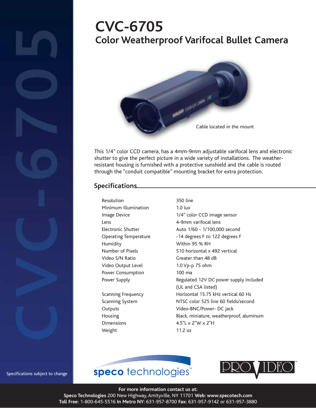 Speco Technologies CVC-6705 specifications Color Weatherproof Varifocal Bullet Camera, Specifications 