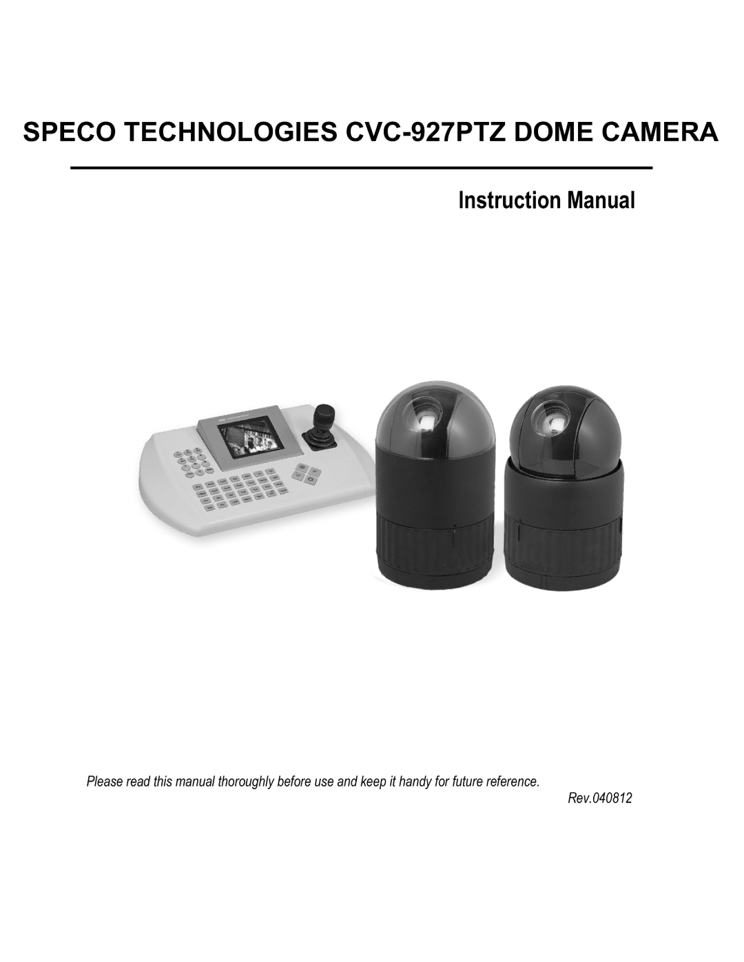 Speco Technologies instruction manual Speco Technologies CVC-927PTZ Dome Camera 