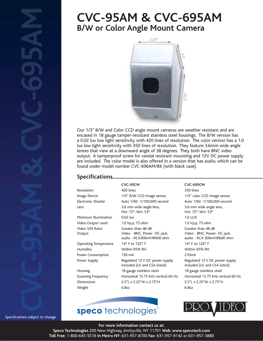 Speco Technologies specifications CVC-95AM & CVC-695AM, Or Color Angle Mount Camera, Specifications, CVC-95CM 