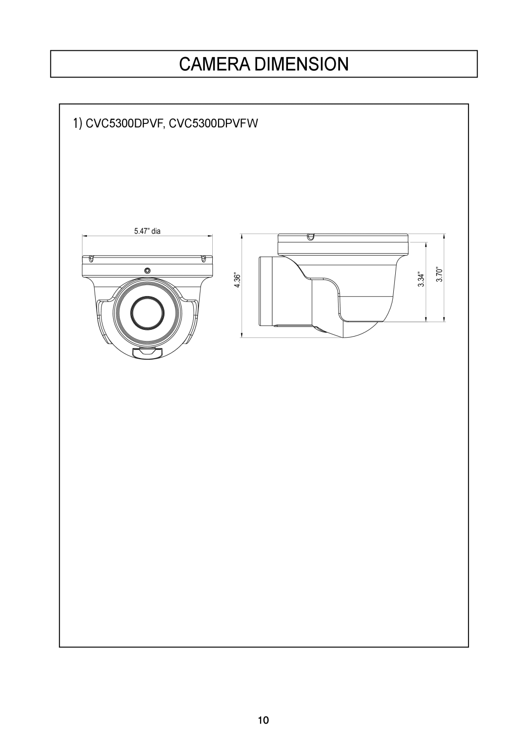 Speco Technologies CVC5300DPVF/CVC5300DPVFW instruction manual Camera Dimension 