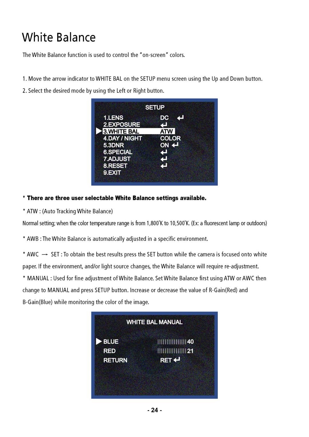 Speco Technologies CVC5835DNVW, CVC5935DNVW, CVC5735DNVW instruction manual ATW Auto Tracking White Balance 