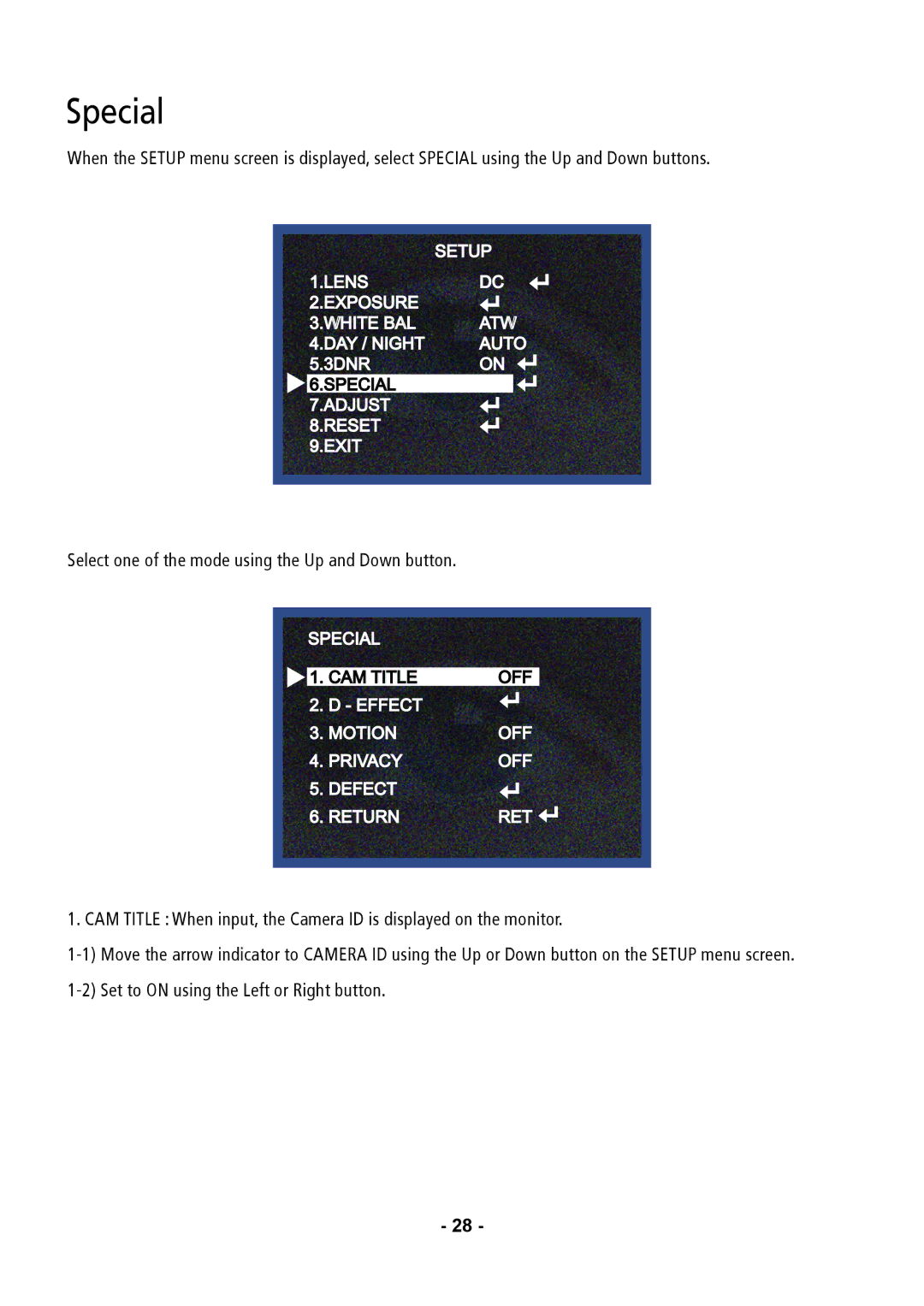 Speco Technologies CVC5735DNVW, CVC5835DNVW, CVC5935DNVW Special, Select one of the mode using the Up and Down button 