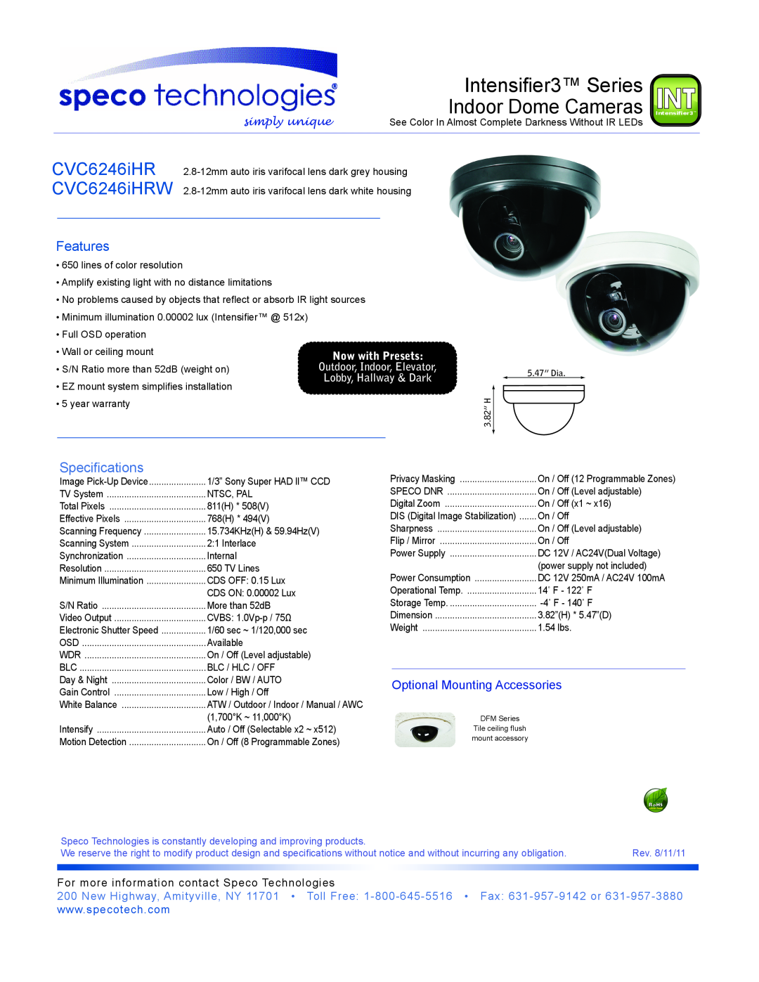 Speco Technologies CVC6246IHRW warranty Intensifier3 Series, Indoor Dome Cameras, CVC6246iHR CVC6246iHRW, Features 