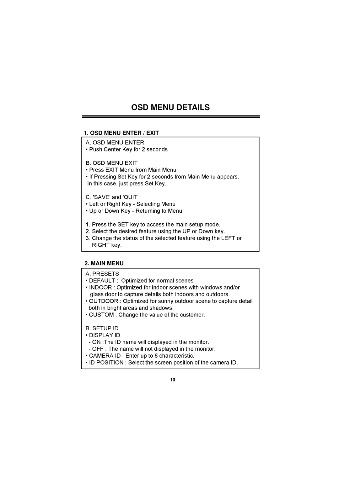 Speco Technologies CVC624WDR manual OSD Menu Details, OSD Menu Enter / Exit A. OSD Menu Enter 