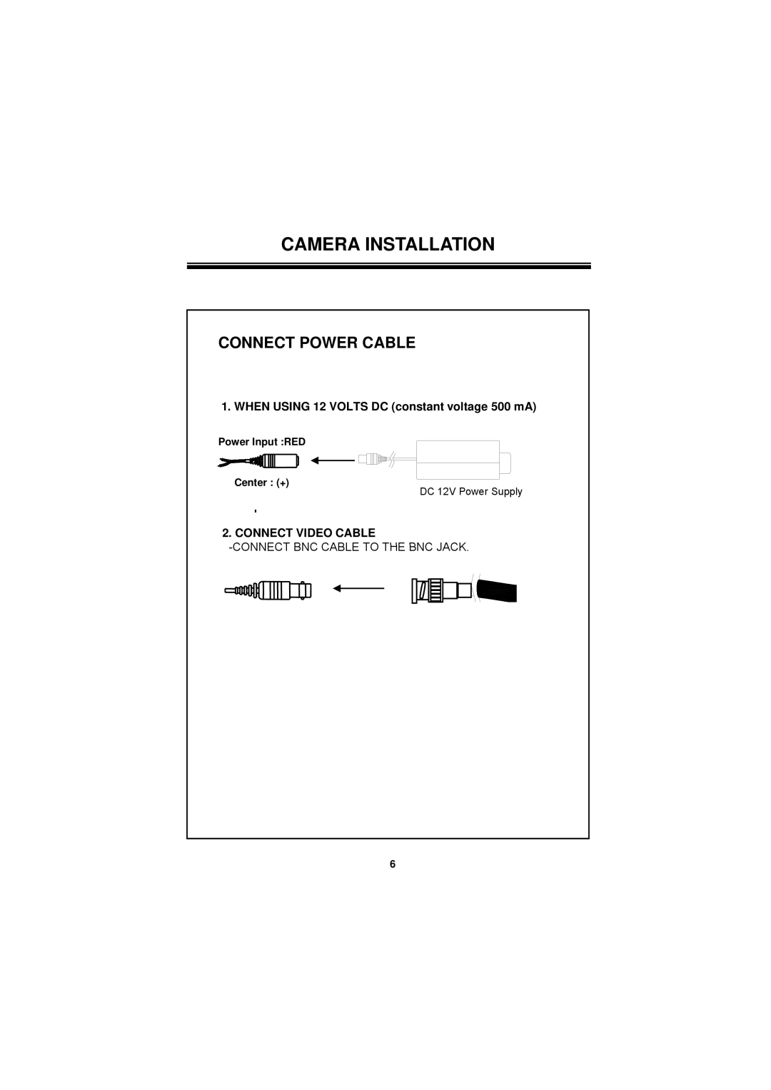 Speco Technologies CVC624WDR manual Camera Installation, Connect Power Cable 