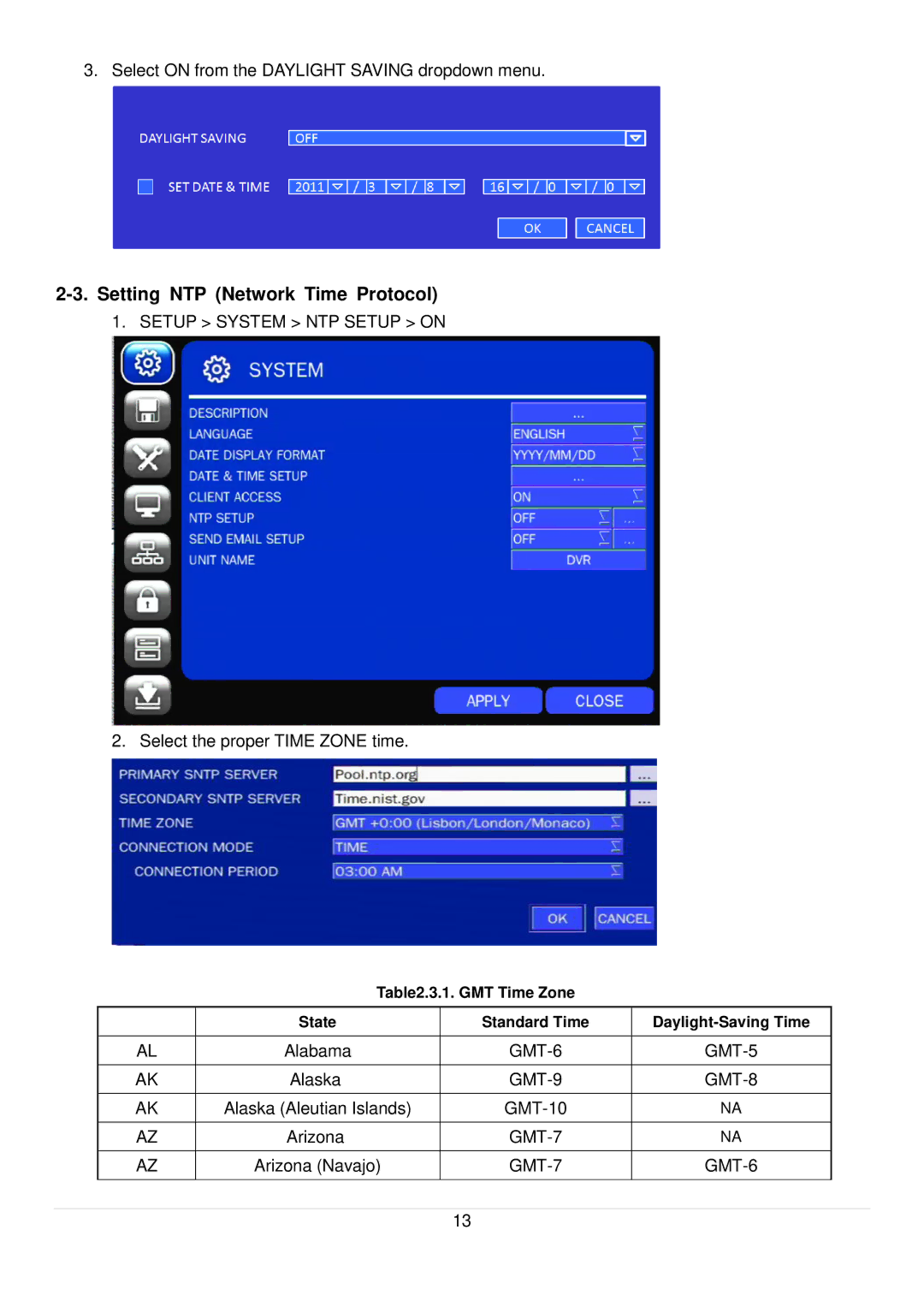 Speco Technologies D4RS, D16RS, D8RS manual Setting NTP Network Time Protocol, Setup System NTP Setup on 