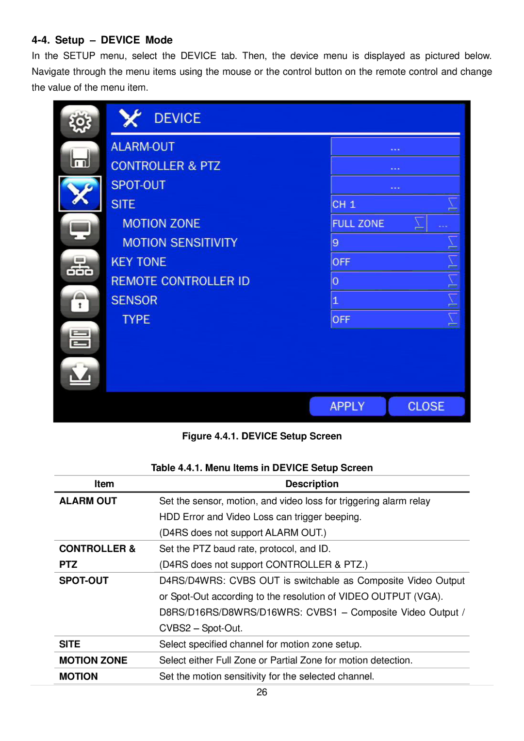 Speco Technologies D8RS, D16RS, D4RS manual Setup Device Mode 