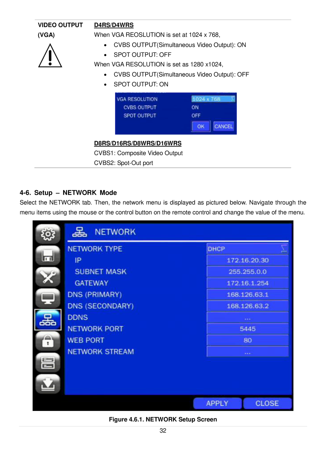 Speco Technologies D8RS, D16RS manual Setup Network Mode, Video Output D4RS/D4WRS VGA, Spot Output OFF, Spot Output on 