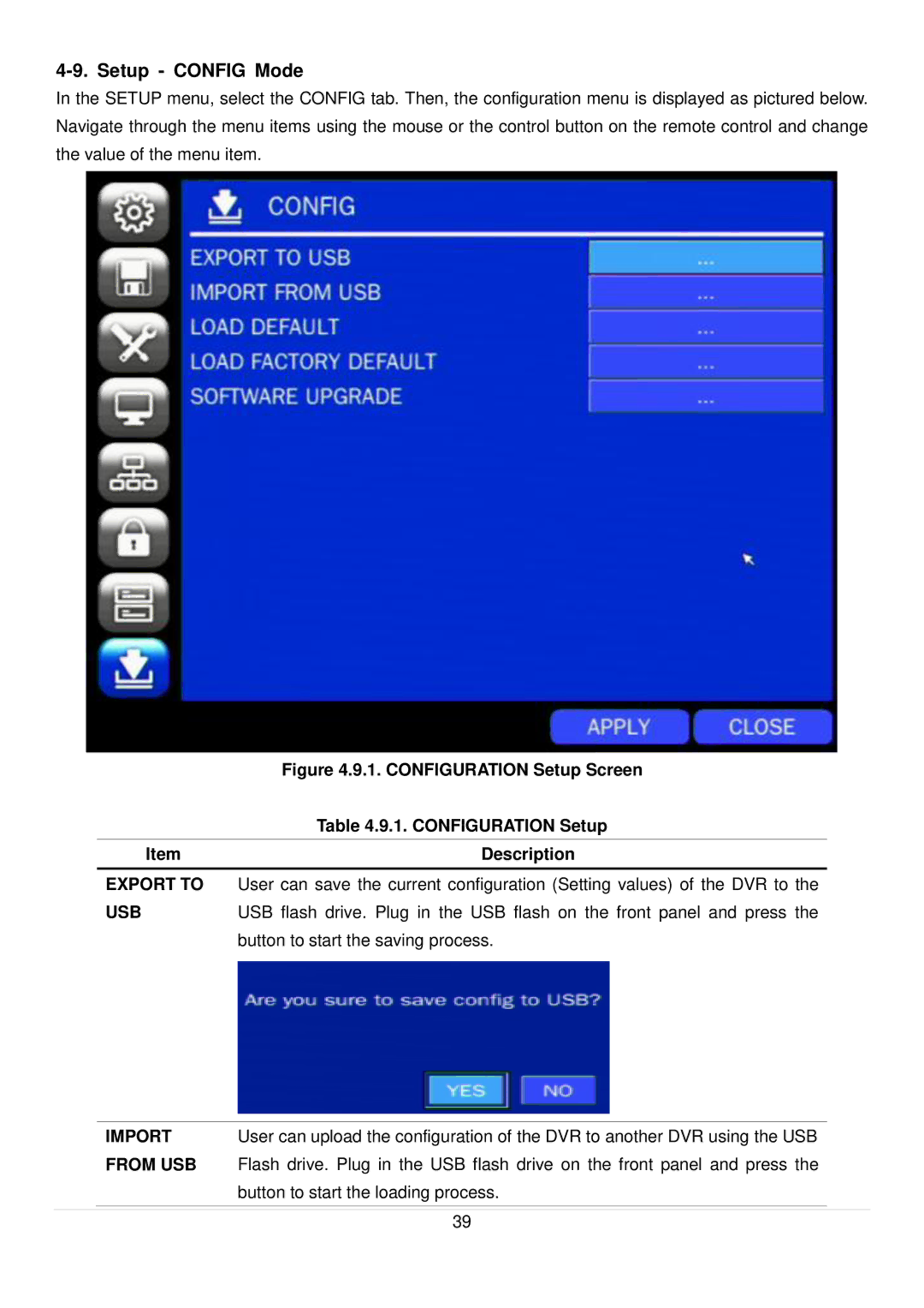 Speco Technologies D16RS, D4RS, D8RS manual Setup Config Mode, Export to, Usb, Import, From USB 