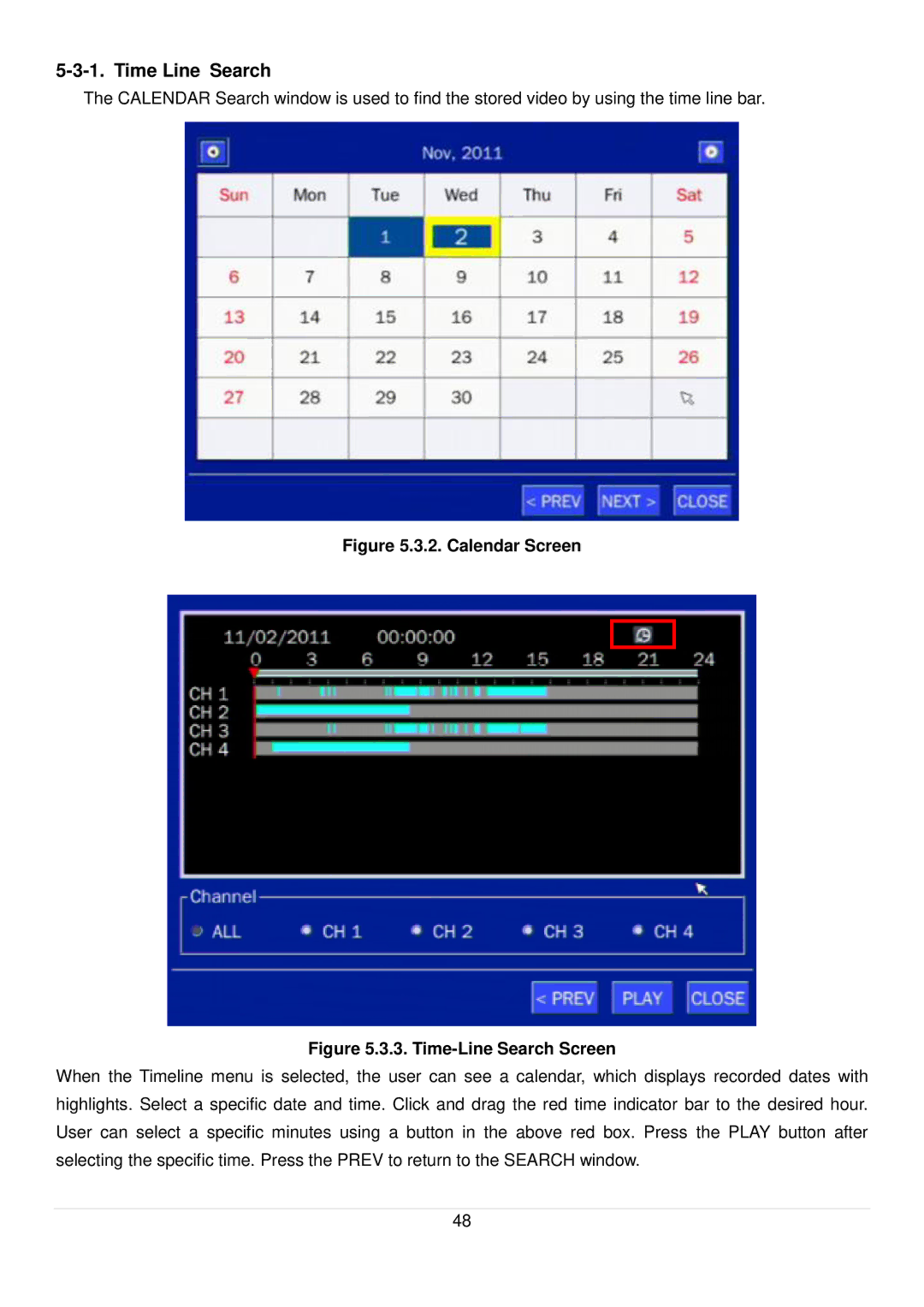 Speco Technologies D16RS, D4RS, D8RS manual Time Line Search, Calendar Screen 