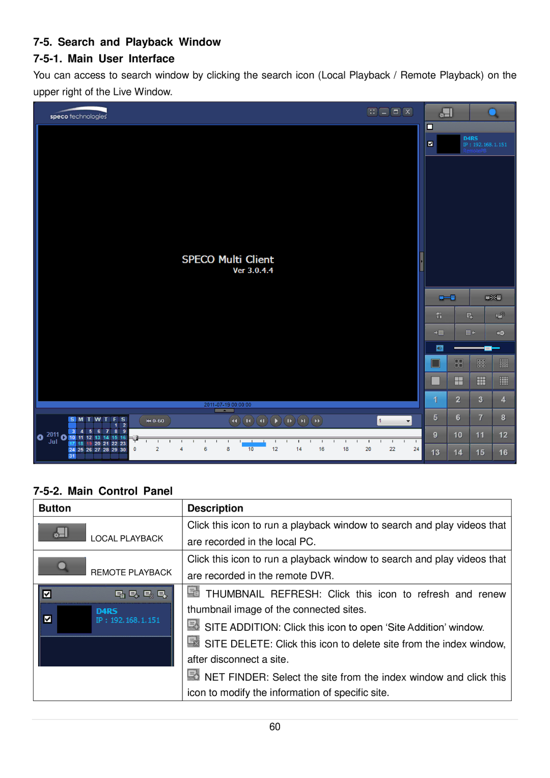 Speco Technologies D16RS, D4RS, D8RS manual Search and Playback Window Main User Interface, Main Control Panel 