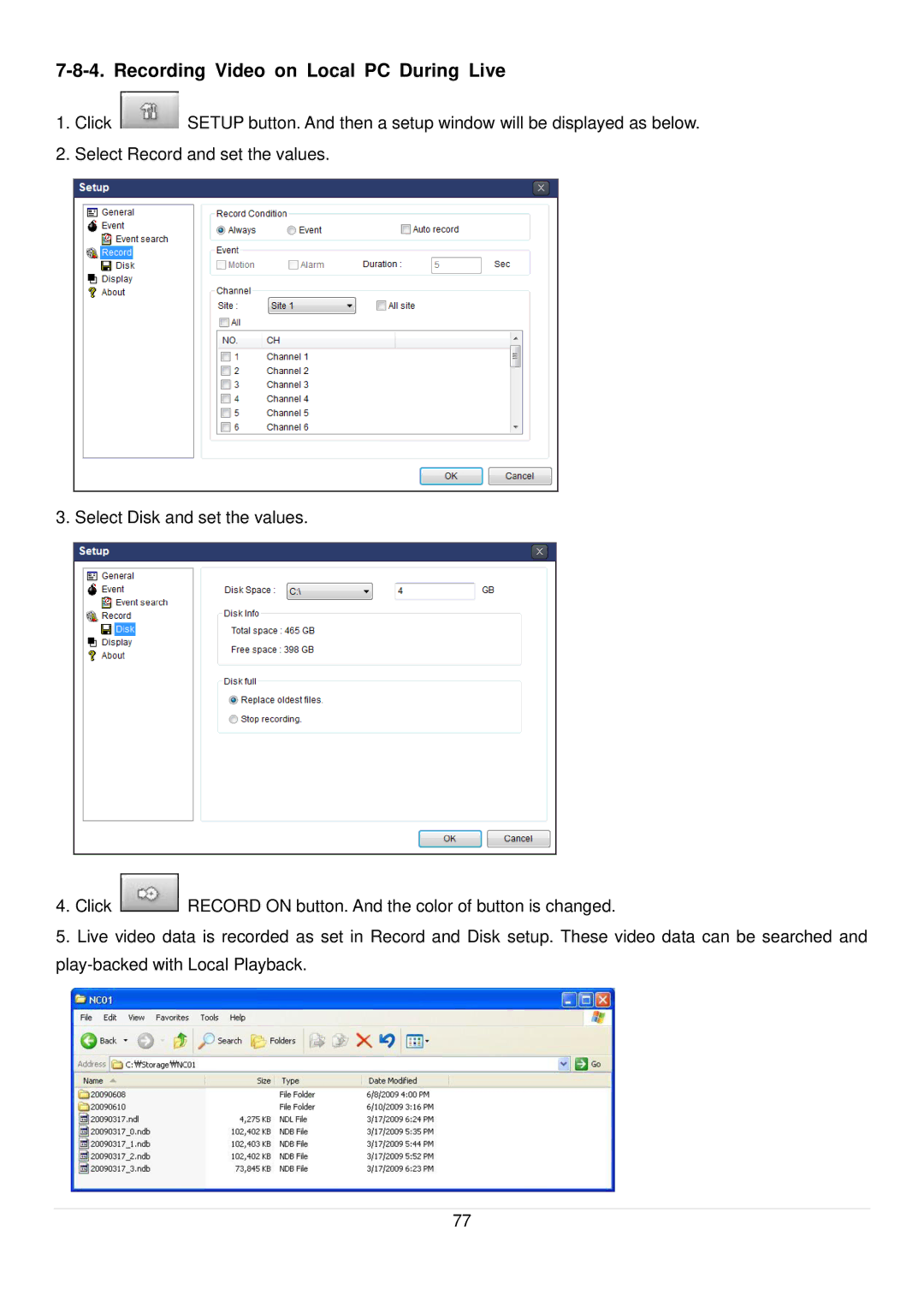 Speco Technologies D8RS, D16RS, D4RS manual Recording Video on Local PC During Live 