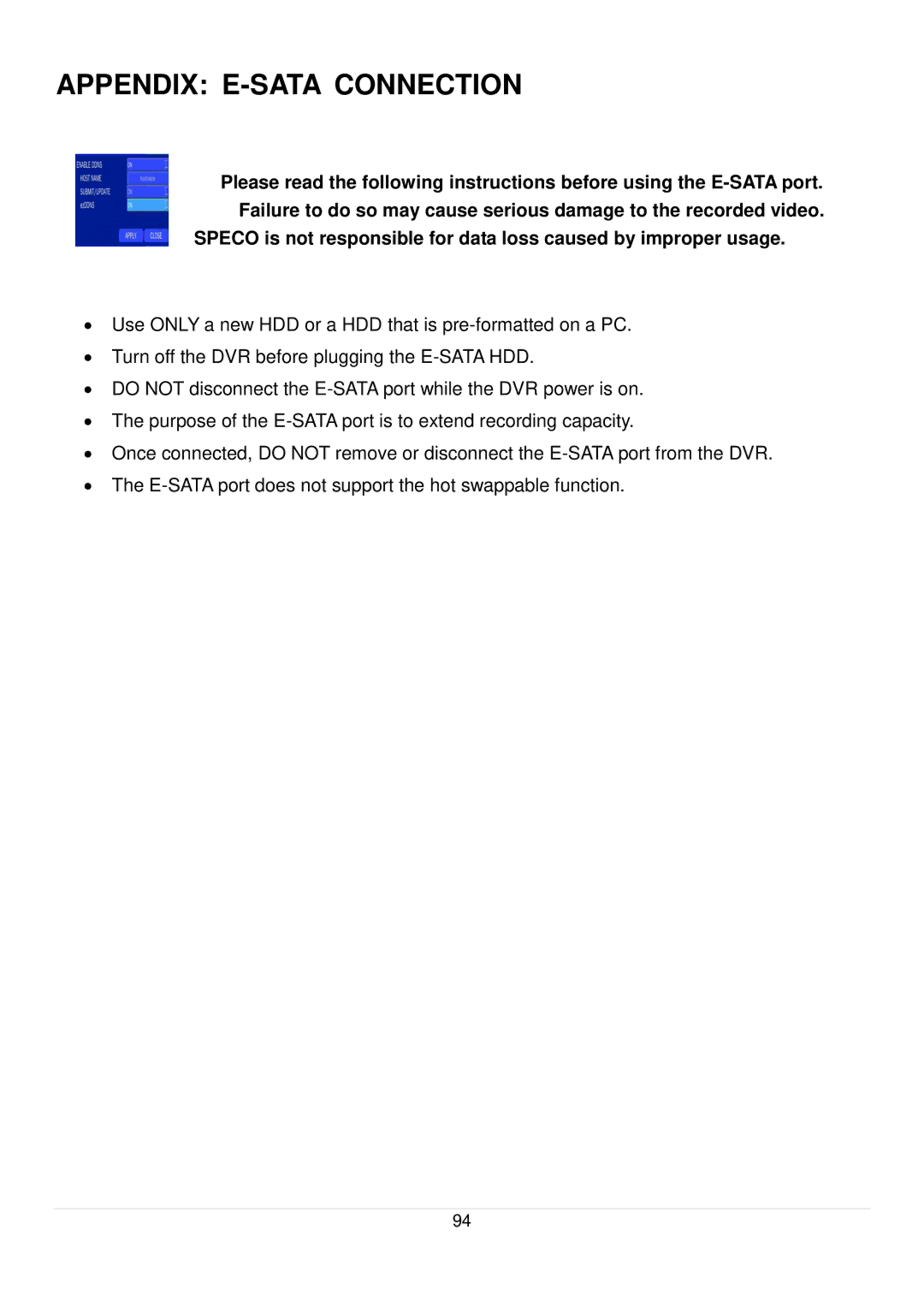 Speco Technologies D4RS, D16RS, D8RS manual Appendix E-SATA Connection 