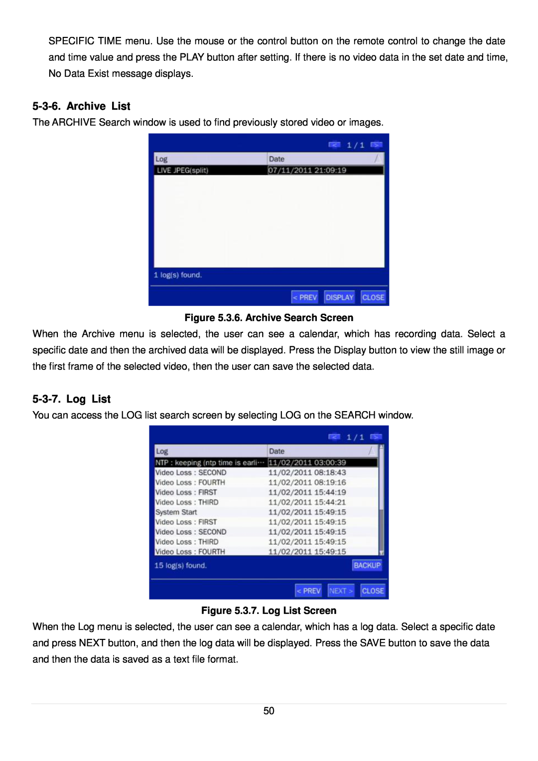 Speco Technologies D8RS, D16RS, D4RS manual Archive List, 3.6. Archive Search Screen, 3.7. Log List Screen 