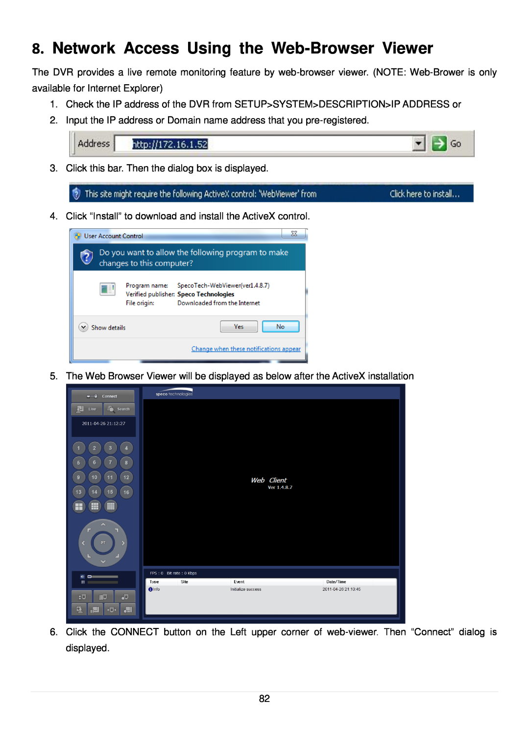 Speco Technologies D4RS, D16RS, D8RS manual Network Access Using the Web-Browser Viewer 