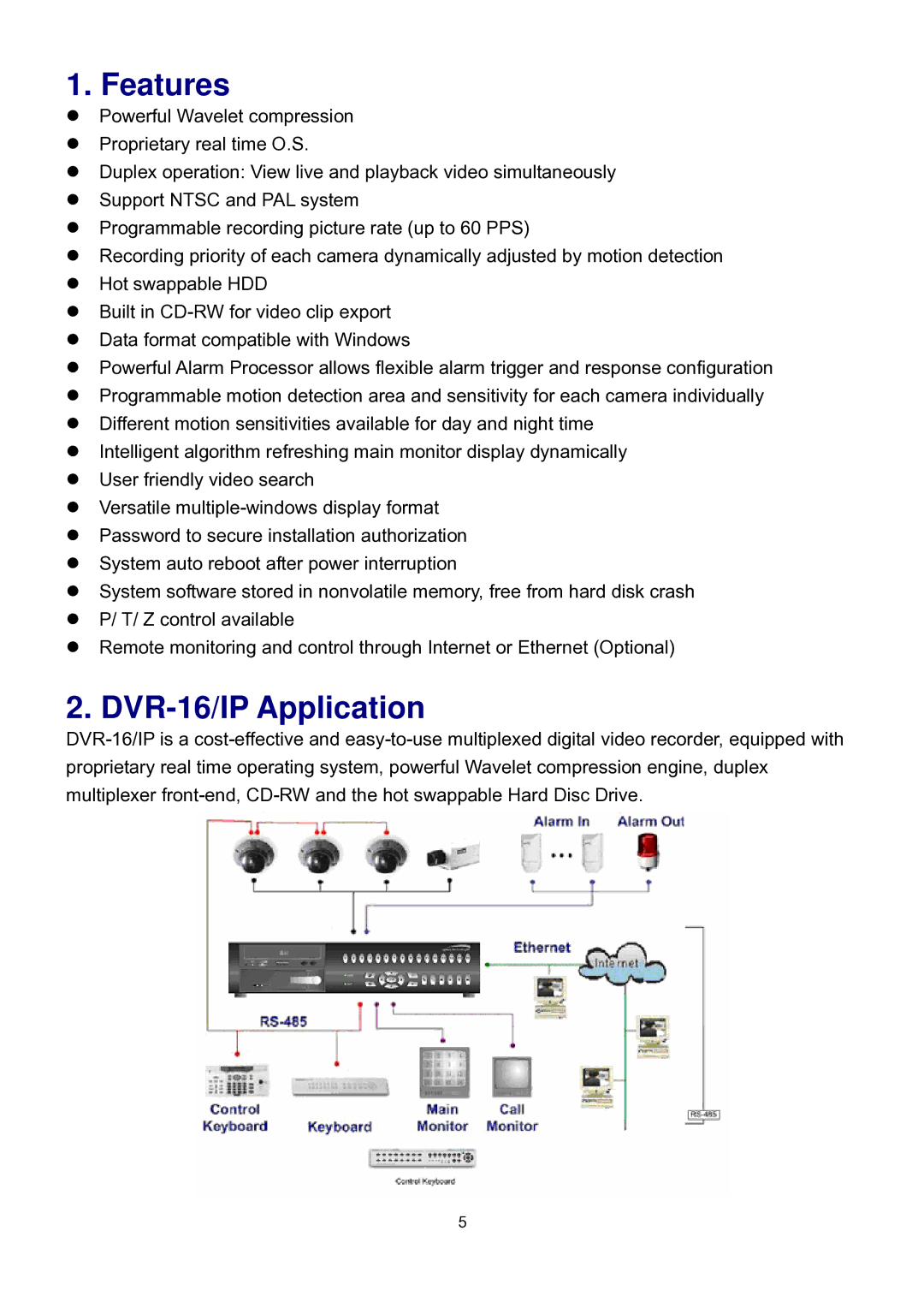 Speco Technologies user manual Features, DVR-16/IP Application 