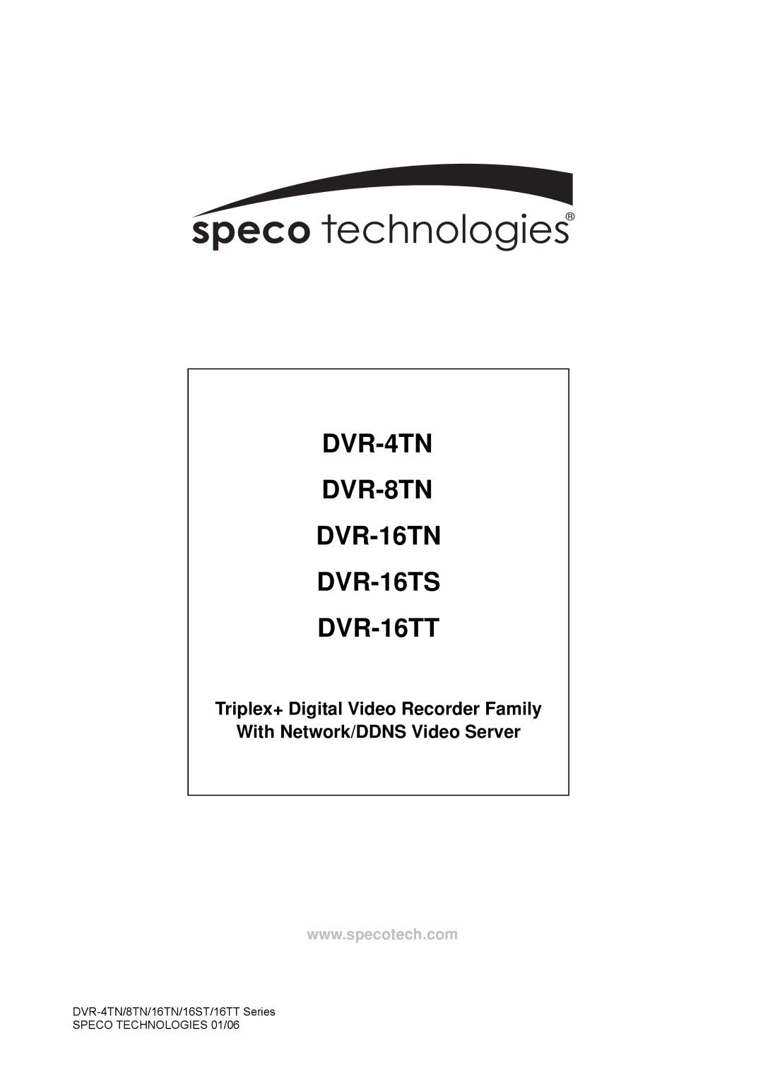 Speco Technologies manual DVR-4TN DVR-8TN DVR-16TN DVR-16TS DVR-16TT 