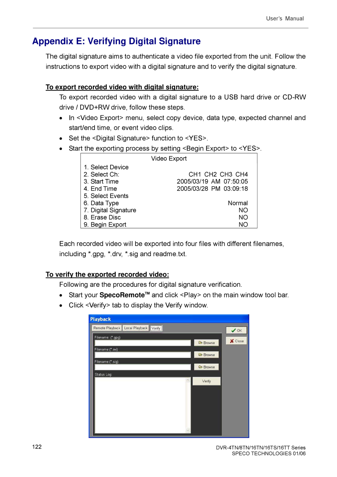 Speco Technologies DVR-16TN manual Appendix E Verifying Digital Signature, To export recorded video with digital signature 