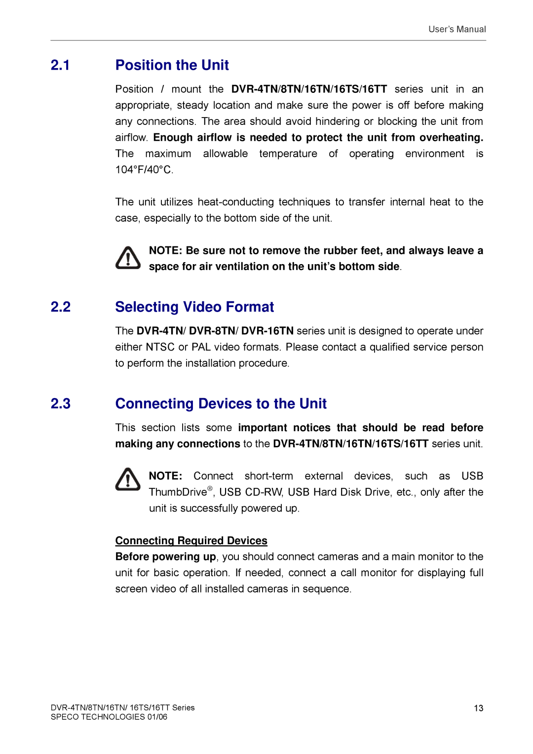 Speco Technologies DVR-16TT, DVR-4TN, DVR-8TN Position the Unit, Selecting Video Format, Connecting Devices to the Unit 
