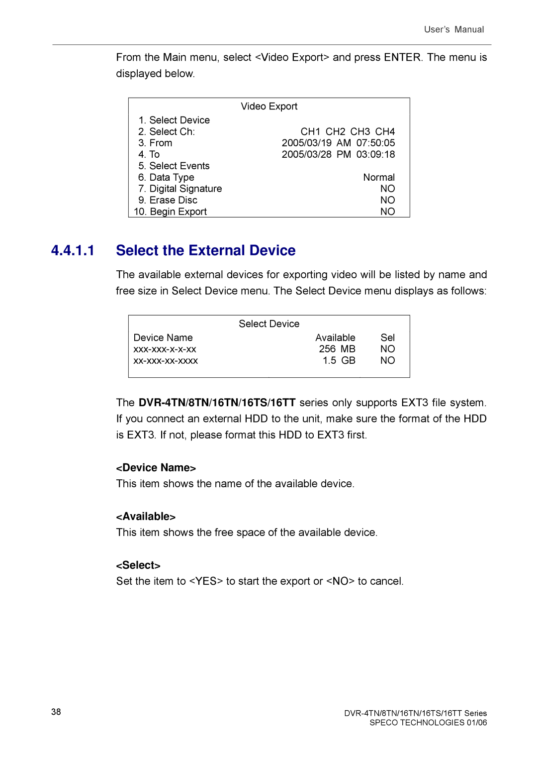 Speco Technologies DVR-16TT, DVR-4TN, DVR-8TN, DVR-16TS, DVR-16TN manual Select the External Device, Device Name, Available 