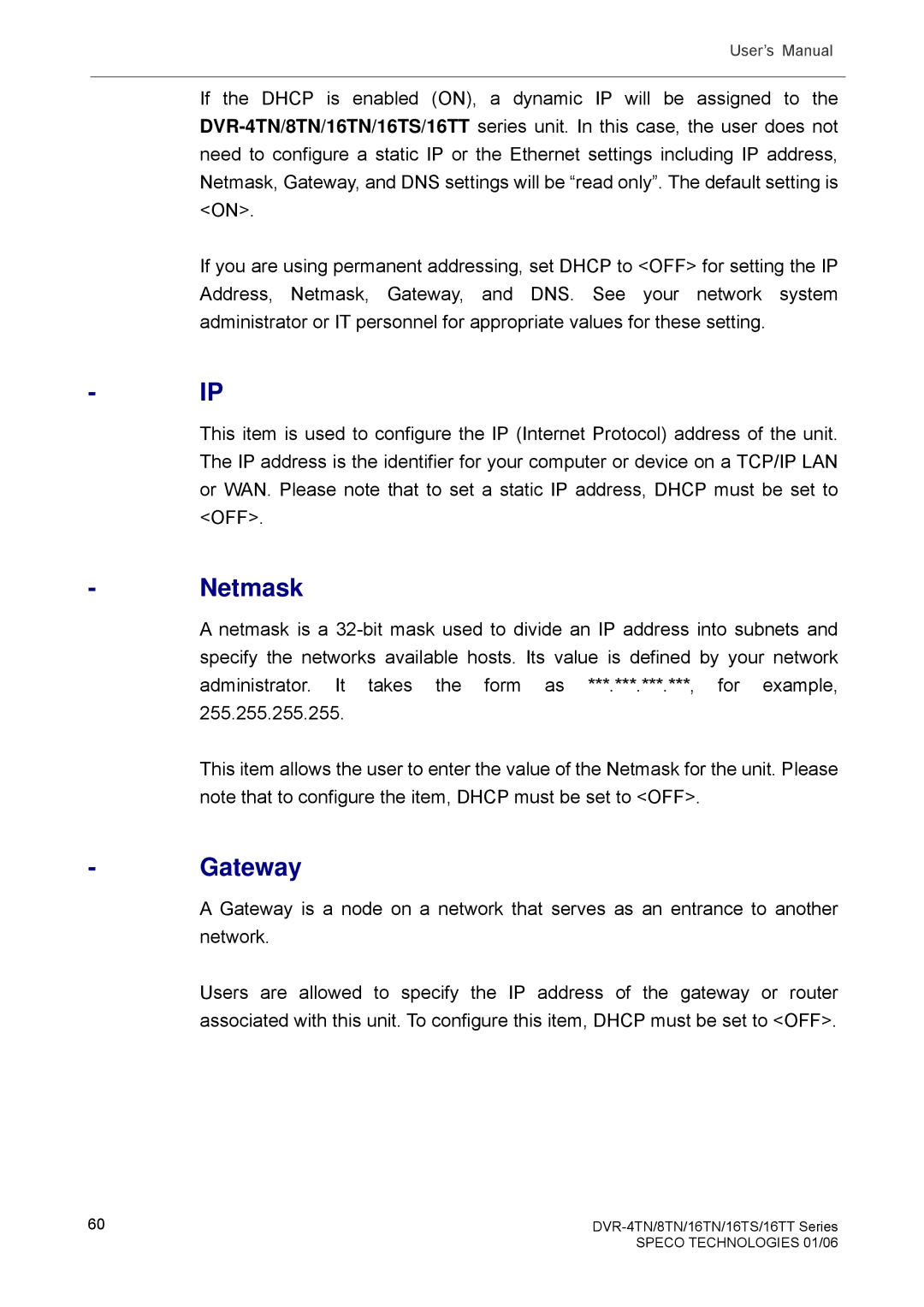 Speco Technologies DVR-8TN, DVR-4TN, DVR-16TS, DVR-16TN, DVR-16TT manual Netmask, Gateway 