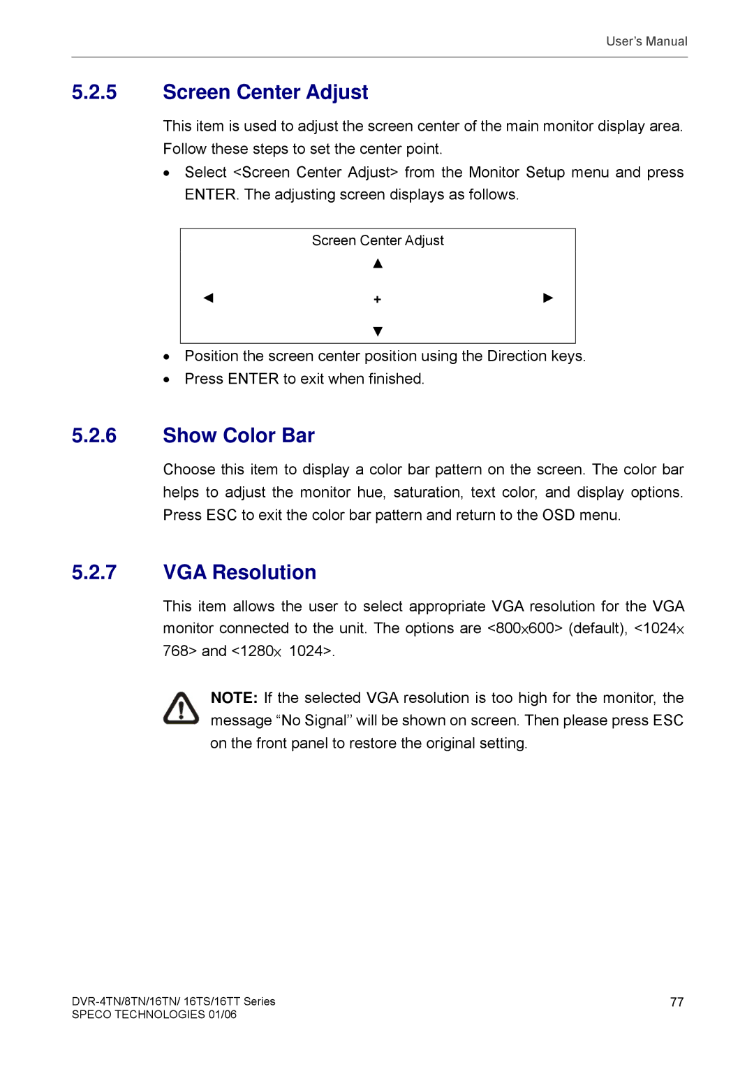 Speco Technologies DVR-16TN, DVR-4TN, DVR-8TN, DVR-16TS, DVR-16TT manual Screen Center Adjust, Show Color Bar, VGA Resolution 