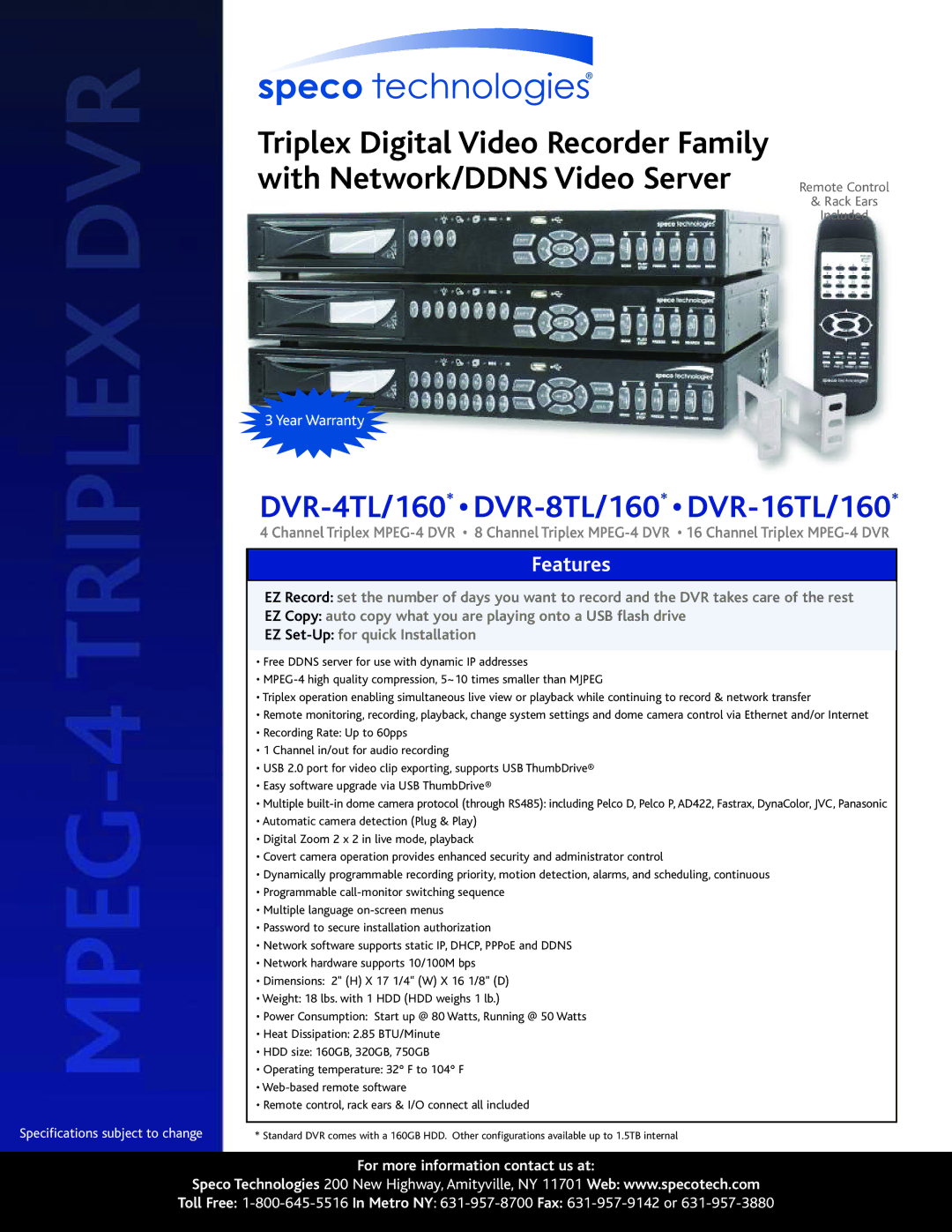 Speco Technologies DVR-16TL/160* specifications DVR-4TL/160* DVR-8TL/160* DVR-16TL/160, Features 