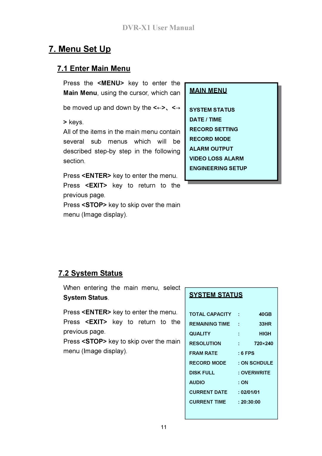 Speco Technologies DVR-X1 manual Menu Set Up, Enter Main Menu, System Status 
