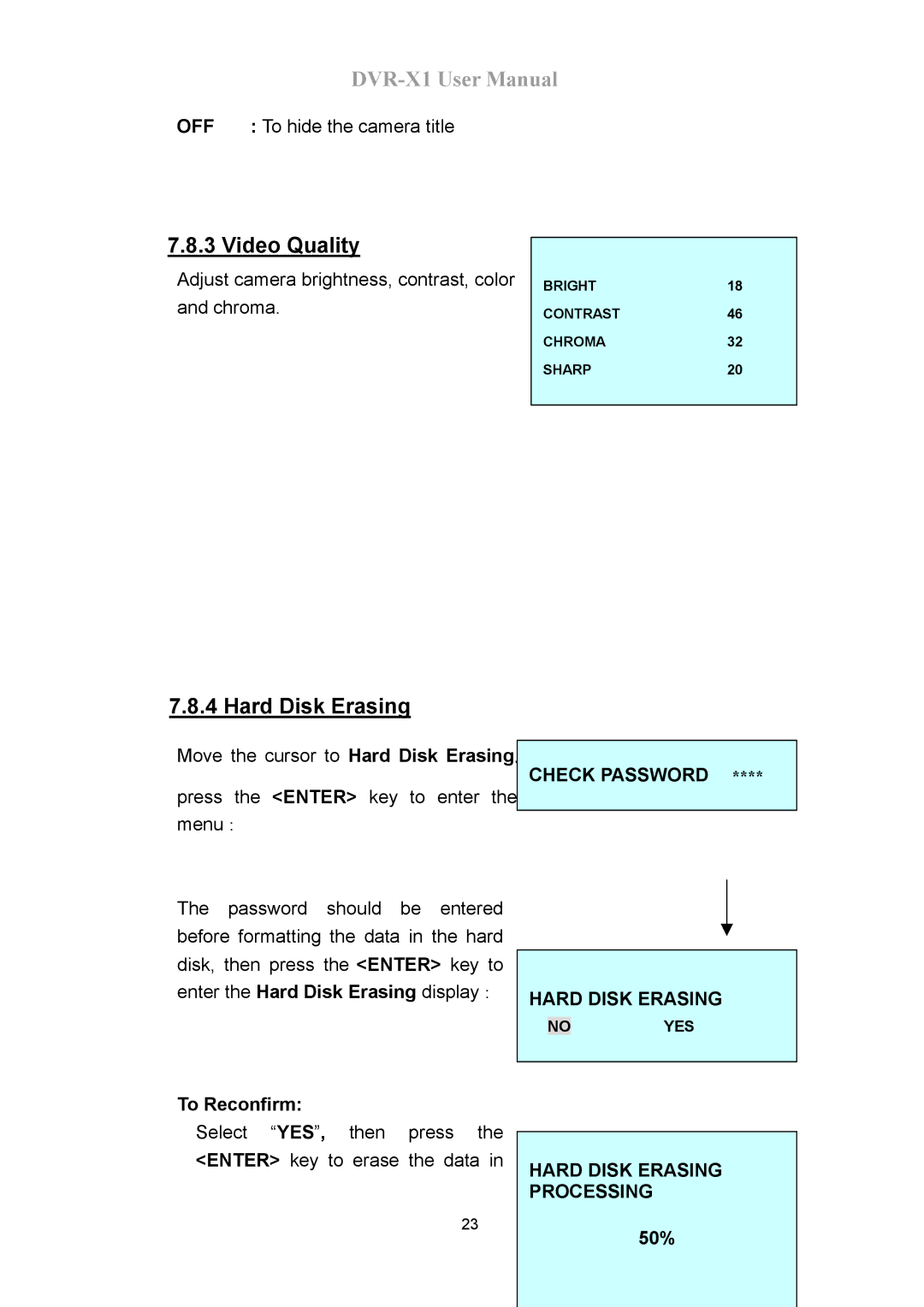 Speco Technologies DVR-X1 manual Video Quality, Check Password, Hard Disk Erasing Processing 