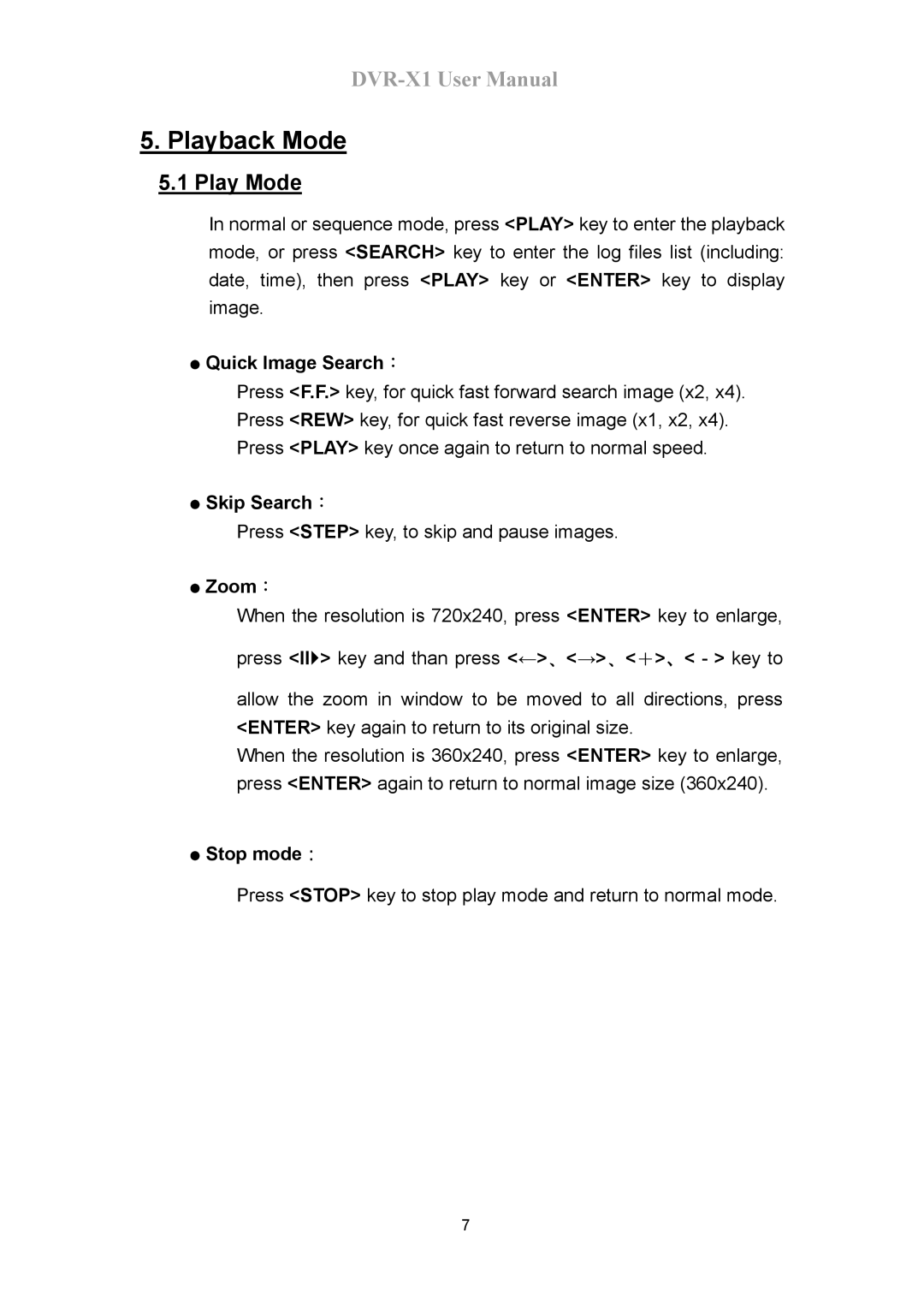 Speco Technologies DVR-X1 manual Playback Mode, Play Mode 