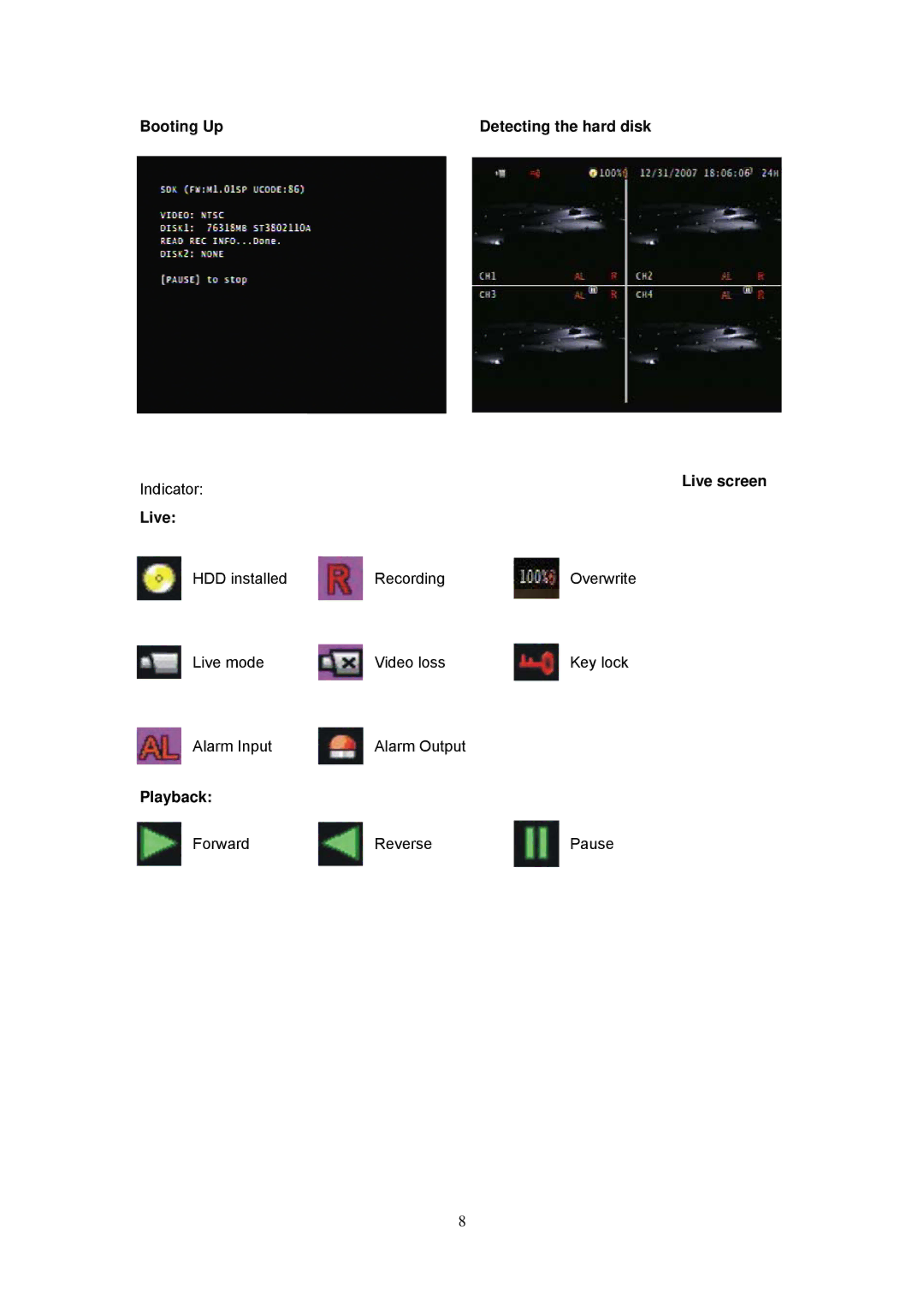 Speco Technologies EZVR4 user manual Booting Up Detecting the hard disk, Live screen, Playback 