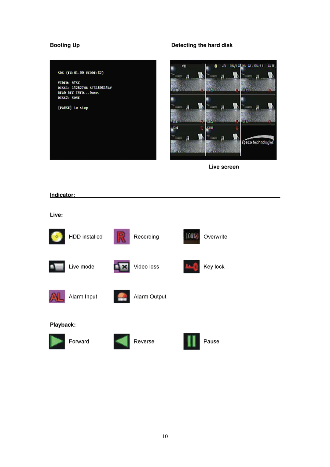 Speco Technologies EZVR4/8 user manual Booting Up Detecting the hard disk Live screen Indicator, Playback 