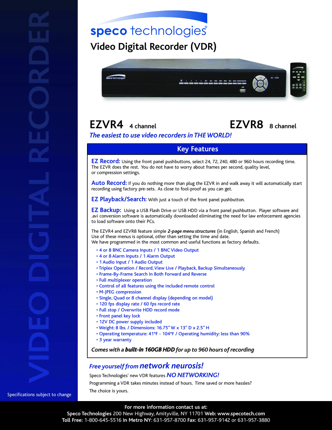 Speco Technologies EZVR8 specifications Video Digital Recorder VDR, Key Features, Free yourself from network neurosis 