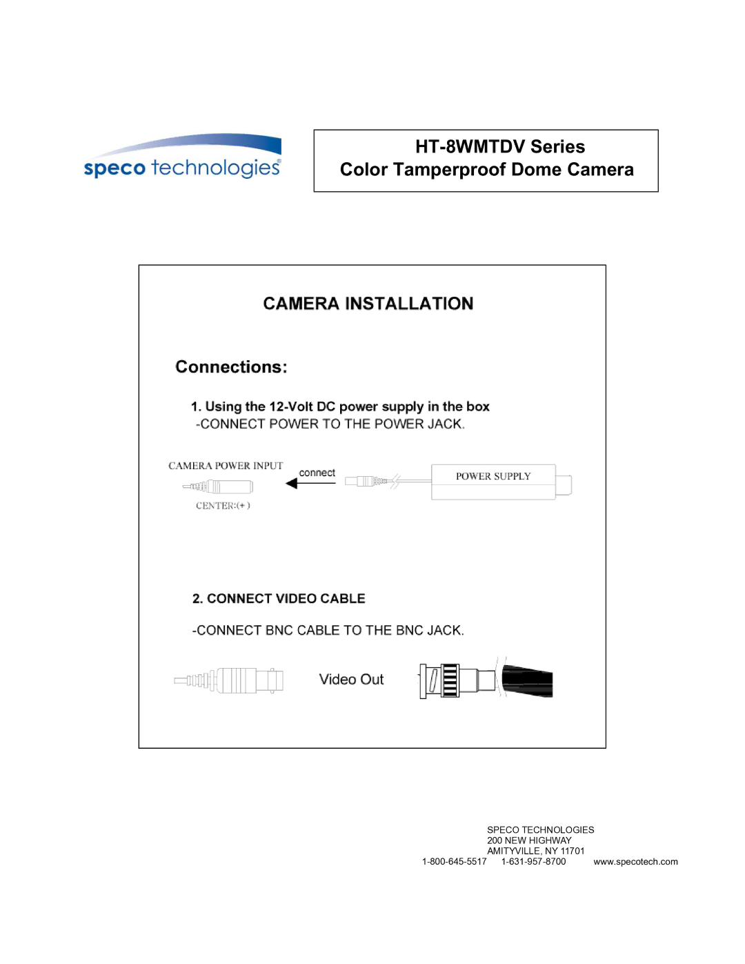 Speco Technologies manual HT-8WMTDV Series Color Tamperproof Dome Camera 