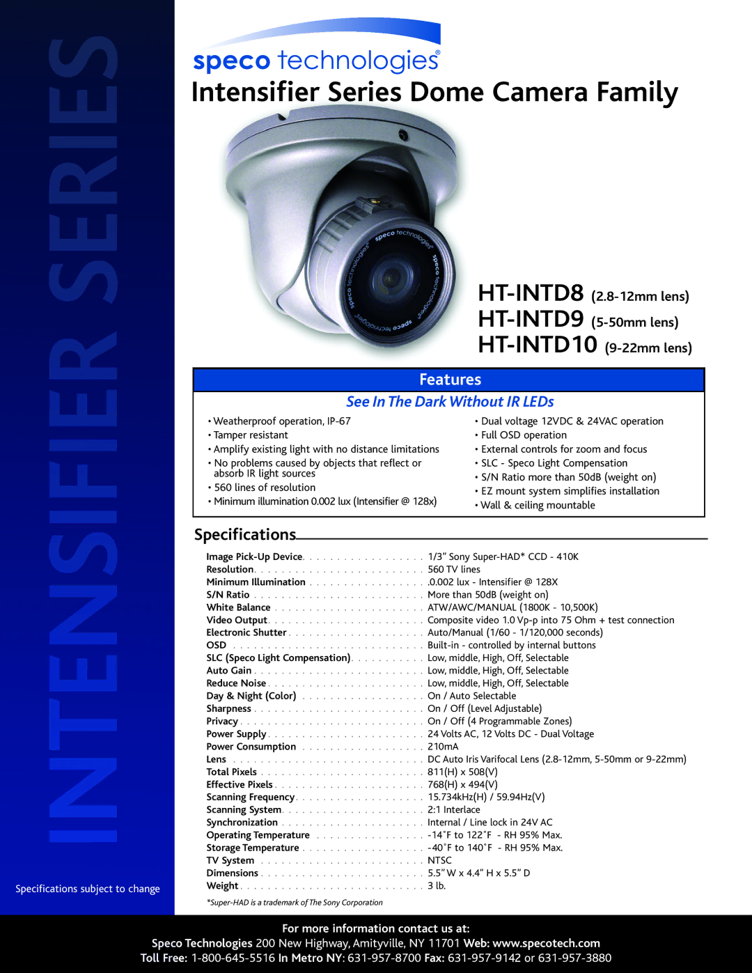 Speco Technologies HT-INTD10, HT-INTD9 specifications Intensifier Series Dome Camera Family, Specifications, Features, Osd 