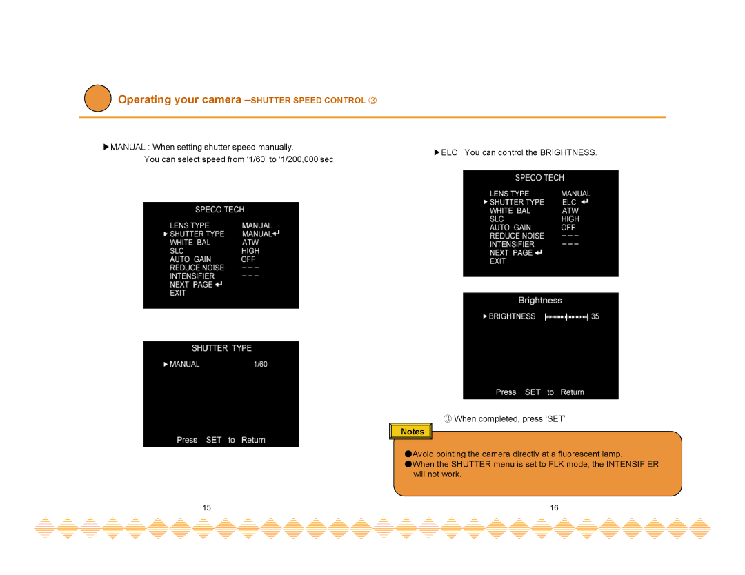 Speco Technologies HT-INTT5 manual Operating your camera -SHUTTER Speed Control ② 
